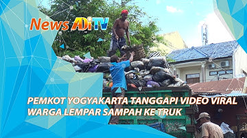 PEMKOT YOGYAKARTA TANGGAPI VIDEO VIRAL WARGA LEMPAR SAMPAH KE TRUK