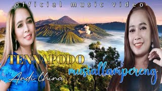 TENNAPODO MUSIALLAMPERENG ( Andi lhina ) official music video