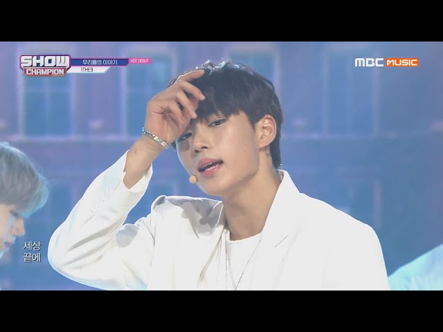 Show Champion EP.312 1THE9 - The Story class=