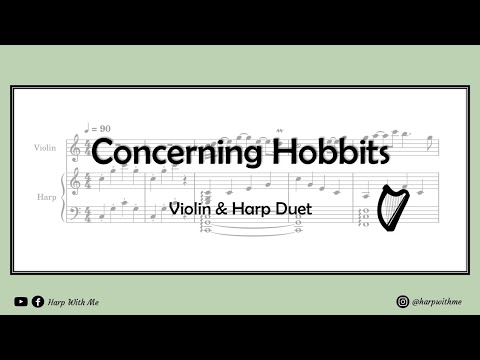 Concerning Hobbits (Violin & Harp Duet) - Howard Shore