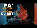 PA SACAR EL GOGUEO DJ MONST3R5 DJ SET PA SACAR EL GOGUEO DJ MONST3R5 DJ SET