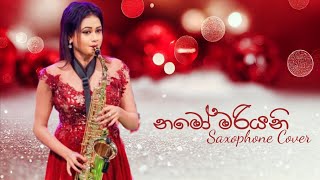 Namo Mariyani නම මරයන Saxophone Cover Masha Nuwangi