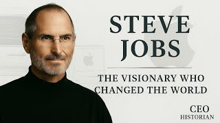 The Story of Steve Jobs — The Dreamer Who Changed the World (Full Calm Documentary for Sleep)