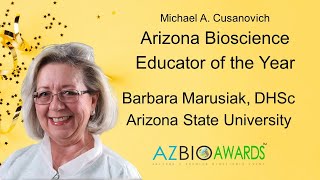Dr. Barbara Marusiak - Arizona Bioscience Educator of 2023