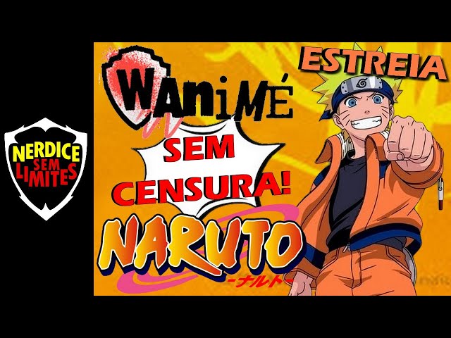 Sem Friends, Warner Channel investe em desenhos japoneses e compra Naruto ·  Notícias da TV