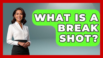 What Is A Break Shot? - Billiards Hustlers