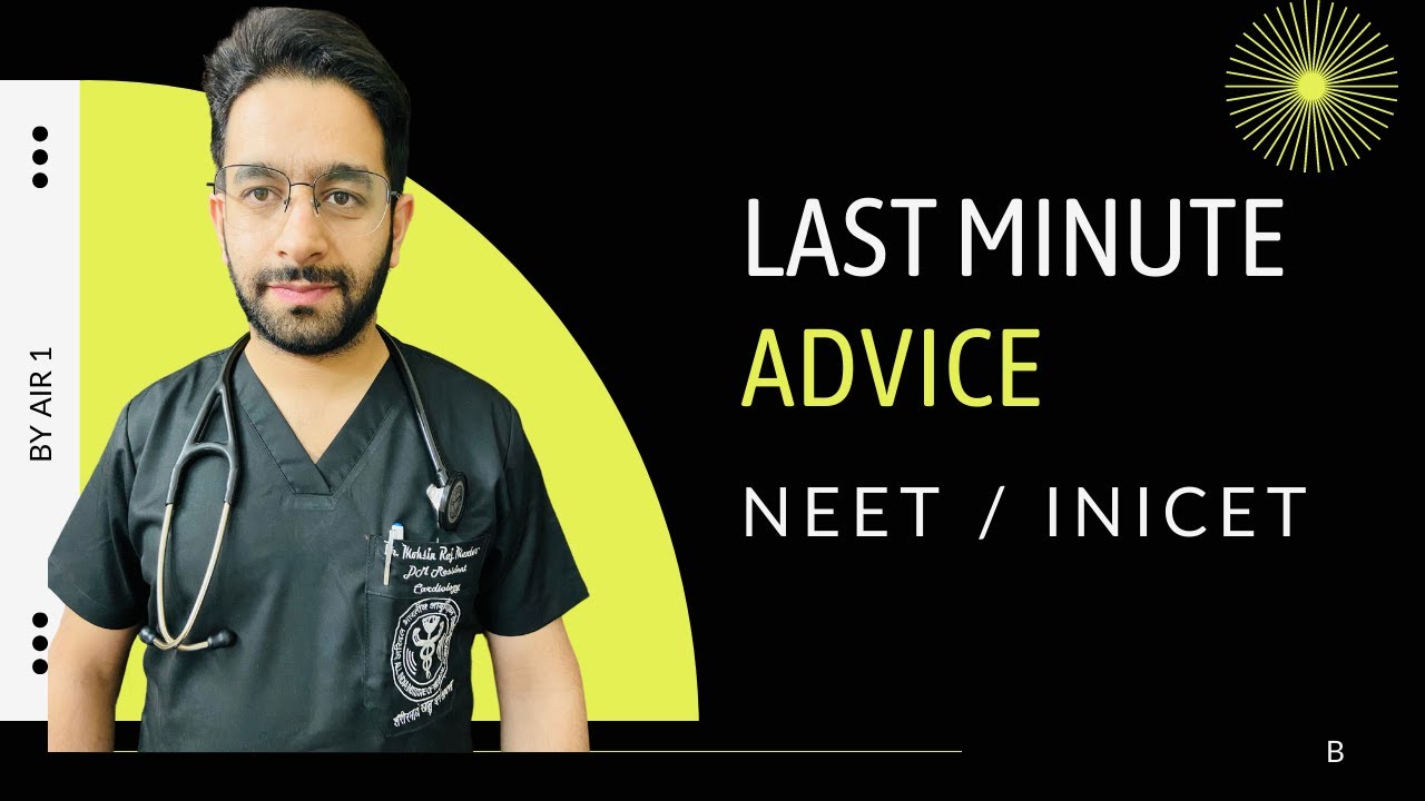 Mohsin Raj 'NEET UG & INICET: Dr Mohsin Raj AIIMS Delhi Gives You the Last Minute ...