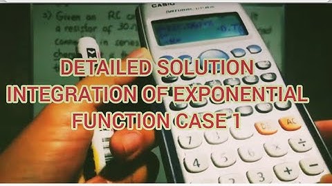 INTEGRATION OF EXPONENTIAL FUNCTION CASE 1 TAGALOG