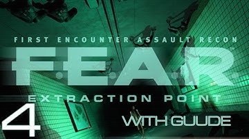 Guude Plays F.E.A.R. - Extraction Point - E04