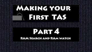 Famous TAS Tutorial Part 4 - RAM Search and RAM Watch Net Worth