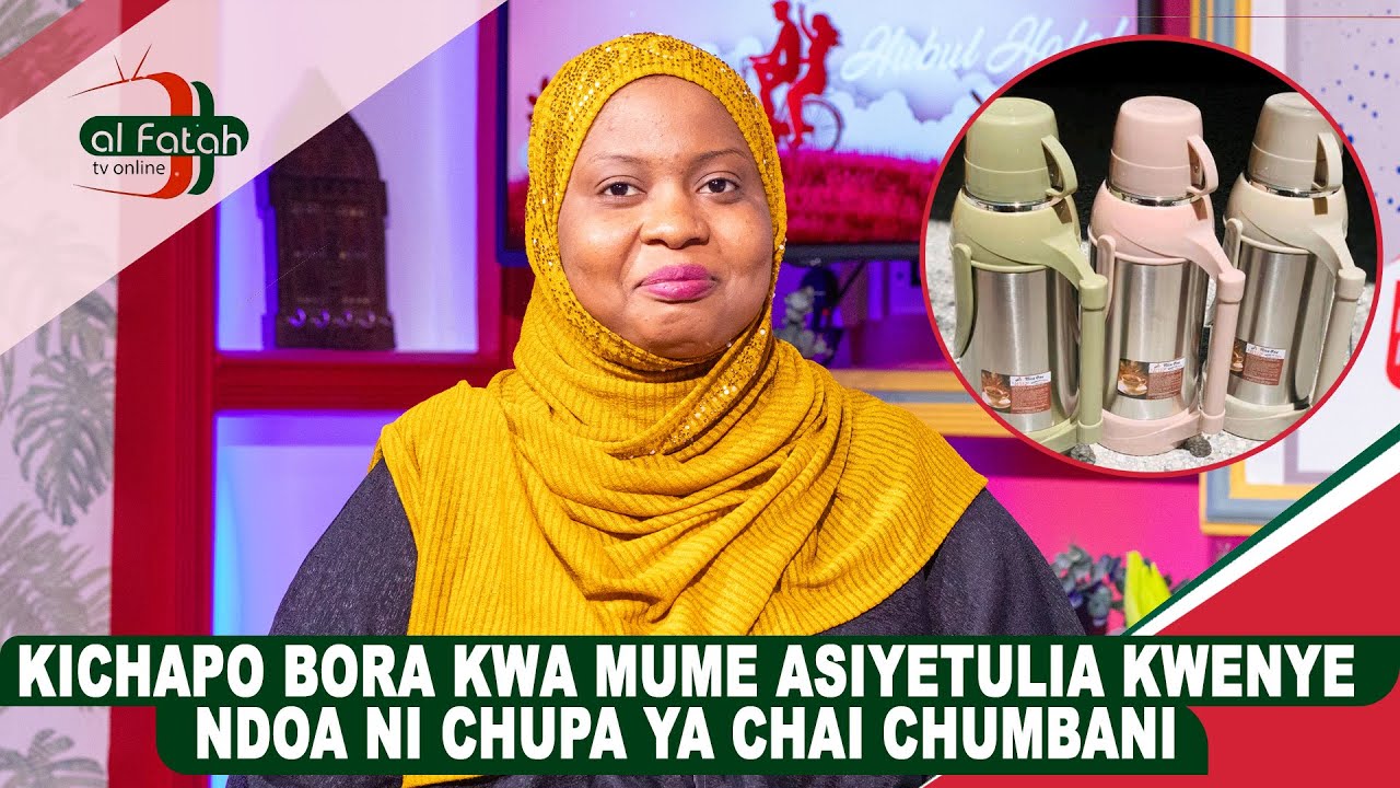 KICHAPO BORA KWA MUME ASIYETULIA KWENYE NDOA NI CHUPA YA CHAI CHUMBANI (HUBBUL HALAL) 04-07-2025