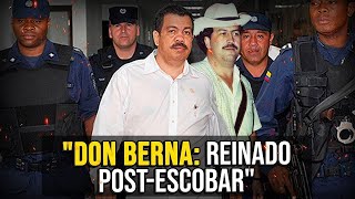 De Teniente a Rey: Don Berna - El Sucesor de Escobar