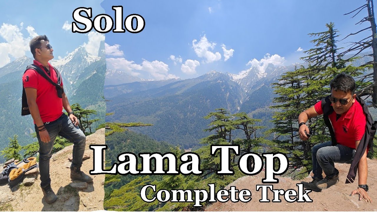 Lama Top Complete Trek | Solo Trek Lama Top