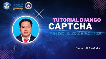 Modul 9  Validasi Captcha Kontak Pembelajaran Daring Django -  Mata Kuliah Pemrograman Web Django