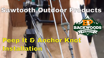 Sawtooth Archery Peep It Peep Sight Installation: Anchor Knot Install