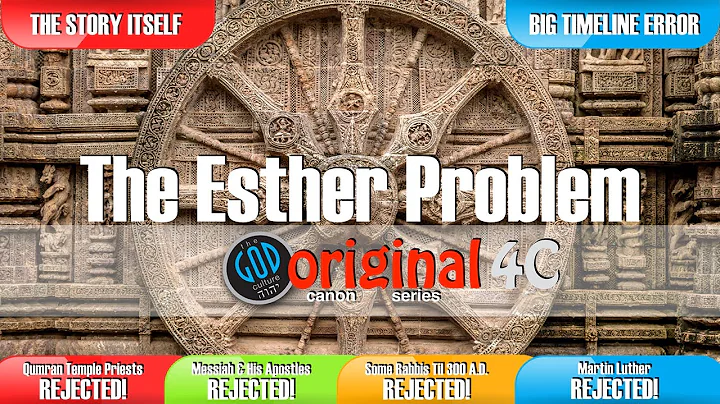 The Esther Problem: The Story Itself Exposed. Orig...