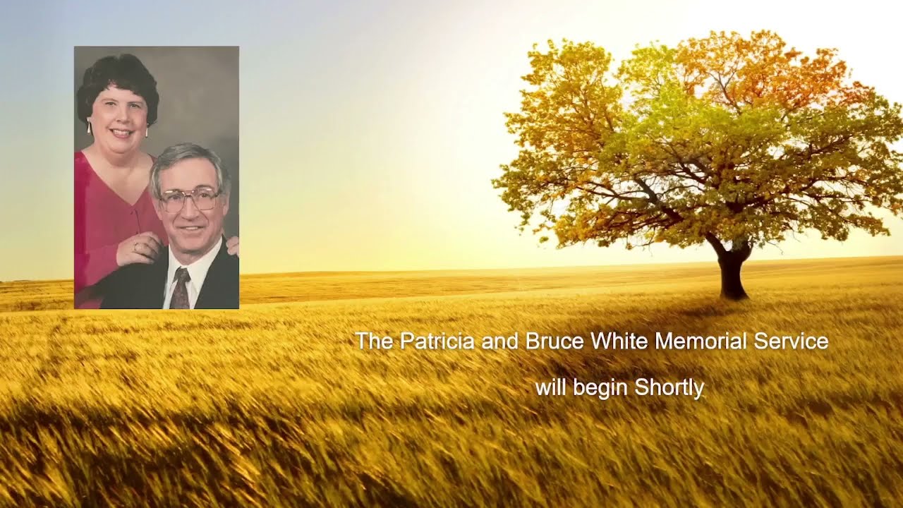 Patricia and Bruce White Memorial Service - 9/20/2025