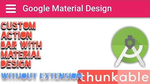 HOW TO MAKE CUSTOM ACTION BAR WITHOUT ANY EXTENSION | WITH FREE AIA | MAKEROID