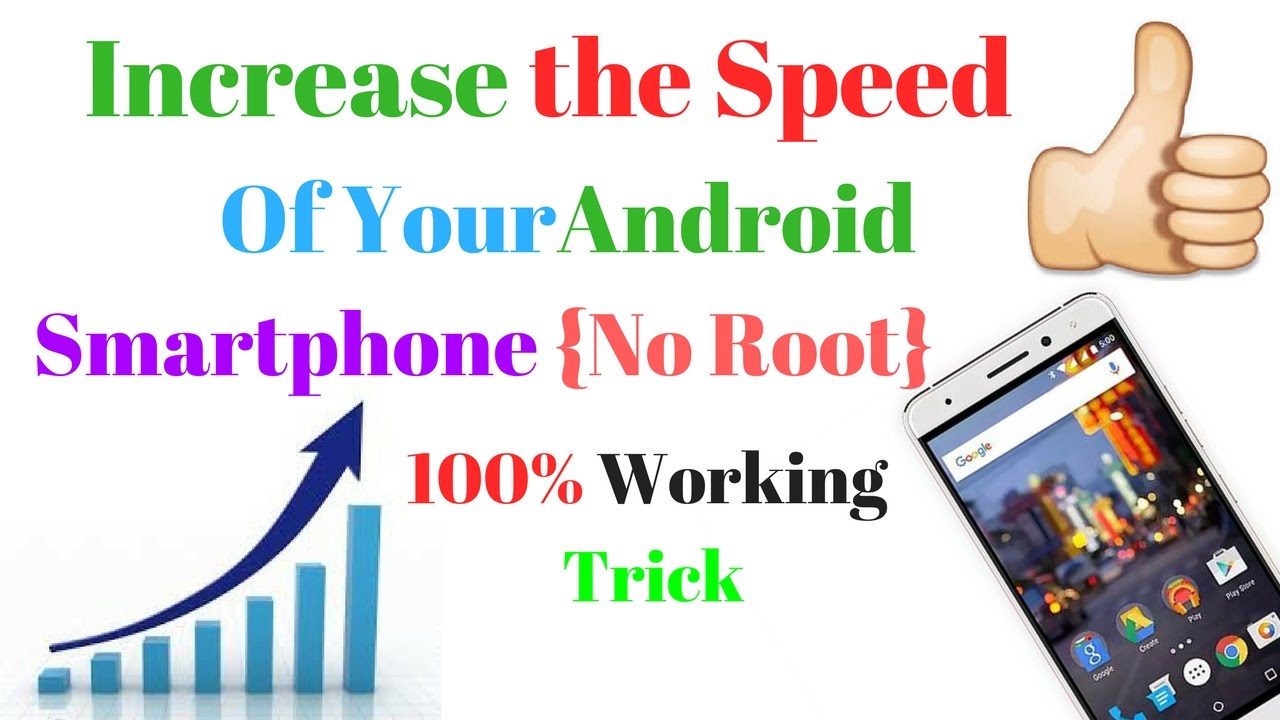 How to Speed Up Your Android Mobile without root [In Hindi] - 2017 ...