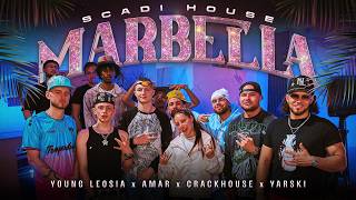 Young Leosia / Amar - MARBELLA (prod. CrackHouse & YARSKI) | SCADI HOUSE