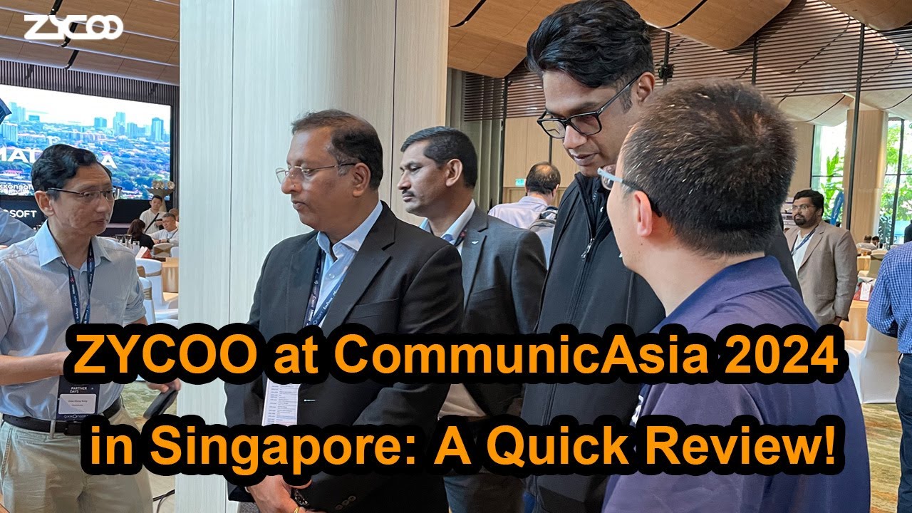 ZYCOO at CommunicAsia 2024 in Singapore: A Quick Review! - YouTube