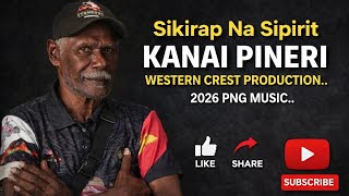 Sikirap Na Spirit2026kanai Pineri