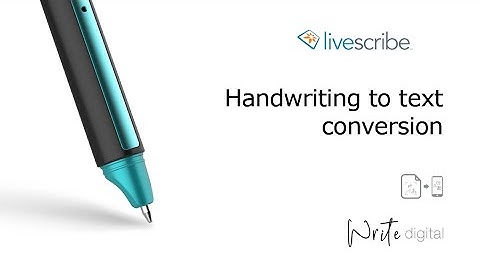Converting handwriting into text | Symphony|Aegir Smartpen | Livescribe+ | A Livescribe Video