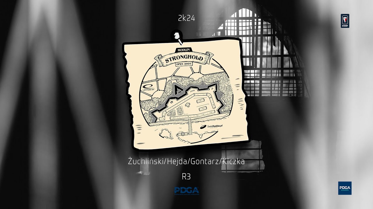 2024 Modlin Stronghold Open | R3 F19 MPO | Żuchliński, Hejda, Gontarz, Kiczka