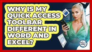 Why Is My Quick Access Toolbar Different In Word And Excel? - Docs and Sheets Pro