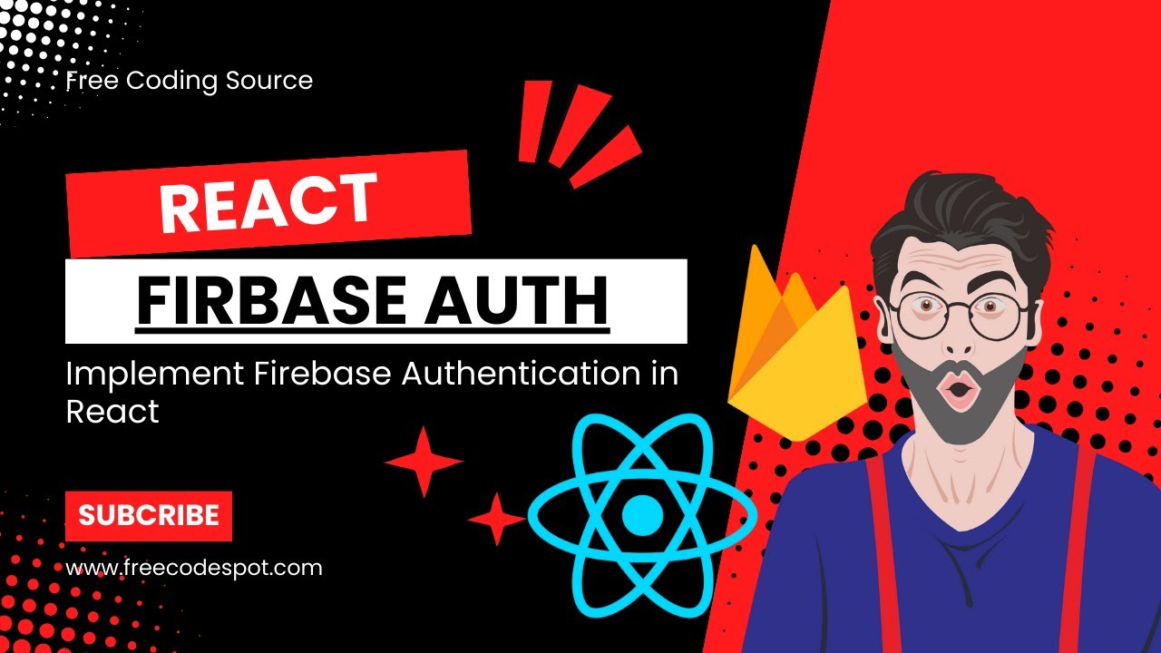 Implement Firebase Authentication in React: Step-by-Step Tutorial - YouTube