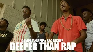 Cdanaign Self X Bfg Rickee  Deeper Than Rap  Shot By austinlamotta