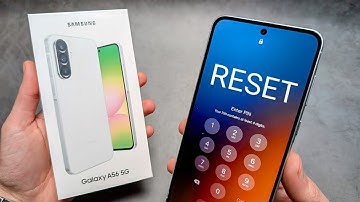 Samsung Galaxy A56 5G - Reset Forgotten PIN ,Password, Pattern Screen Lock,Fingerprint Face Unlock