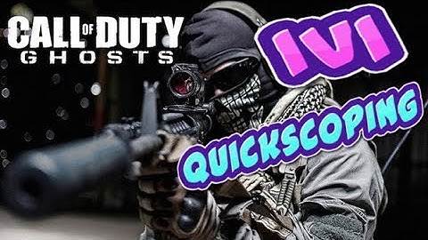COD Ghosts- Quickscoping 1V1