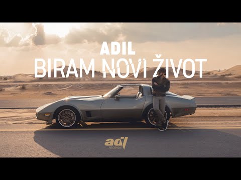 ADIL MAKSUTOVIĆ - Biram novi život (official video)