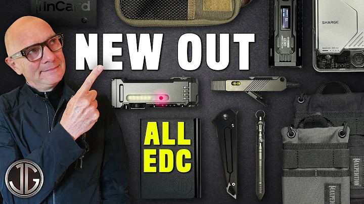 Just Out ALL NEW EDC (Everyday Carry)