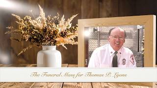 A Funeral Mass for Thomas P. Lyons