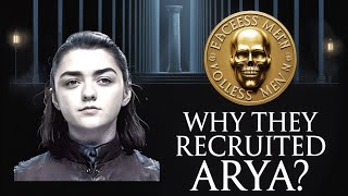 The Hidden Reason the Faceless Men Chose Arya Stark