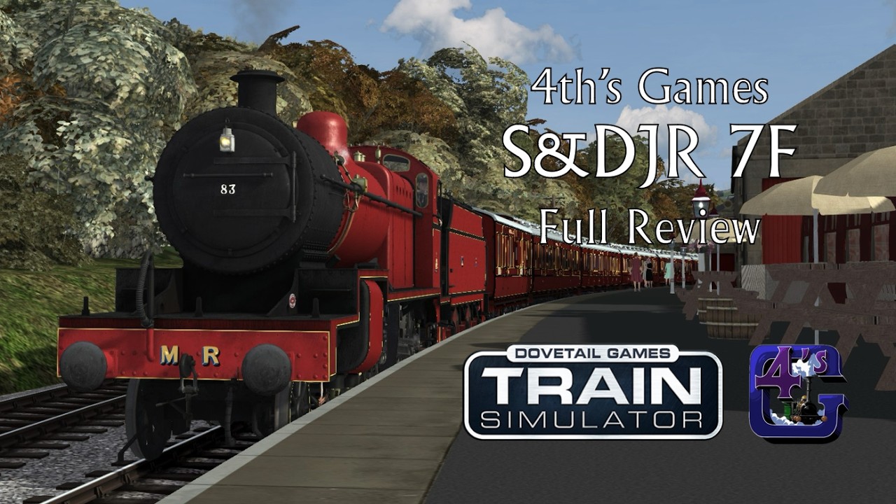 Train Simulator Classic: 4th's Games S&DJR 7F - Full Review