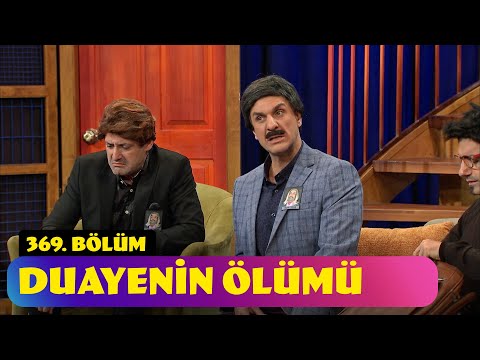 Duayenin Ölümü - 369. Bölüm (Güldür Güldür Show)