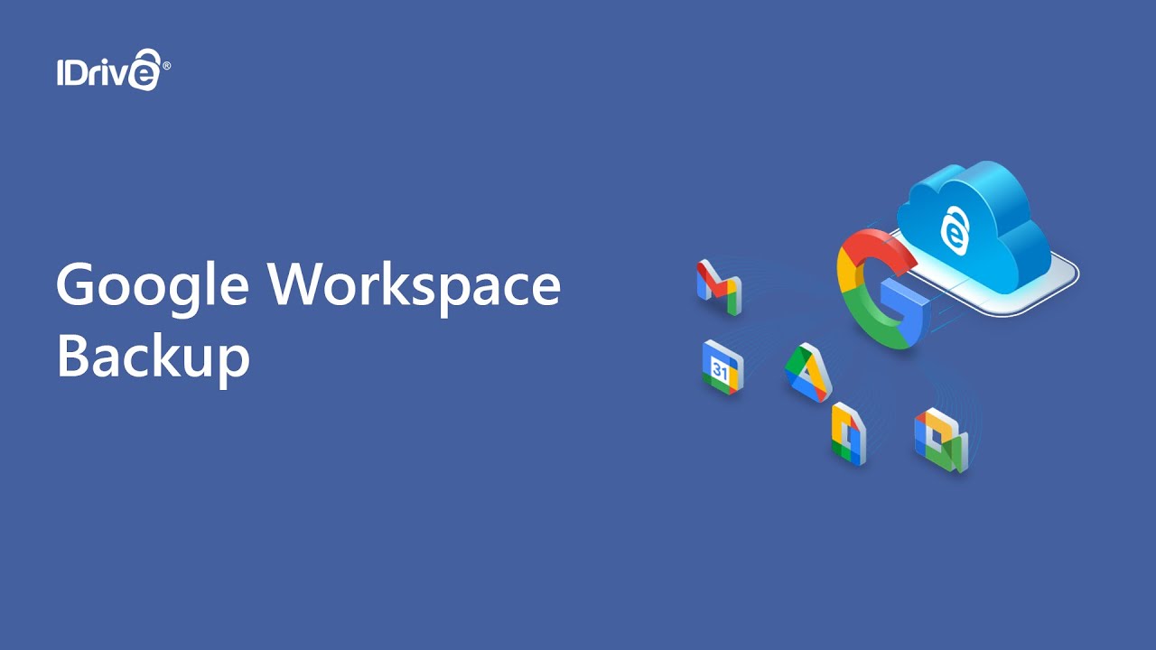 How to Back Up Google Workspace Data: Drive, Gmail, Calendar, Contacts ...
