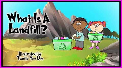 " What Is a Landfill ? " Educational video by Baby