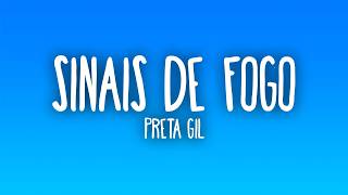Preta Gil - Sinais de fogo (Letra/Lyrics)