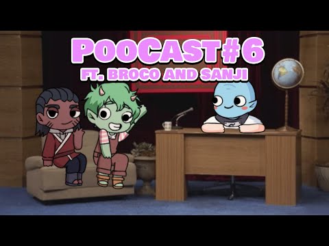 "We Going Wide" PooCast #6 ft. broco and sanji