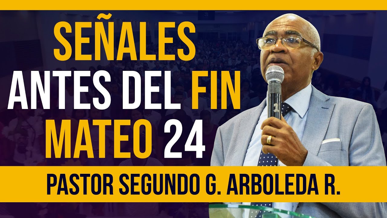 🔴 Mateo 24 las SEÑALES antes del FIN | Pastor Segundo Arboleda | Predicas IPUC en VIVO |