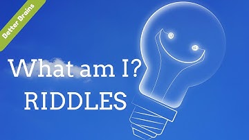 What am I? Riddles
