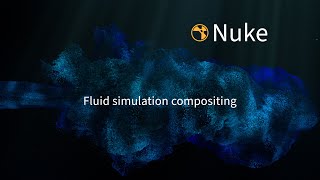 Fluid simulation compositing in Nuke