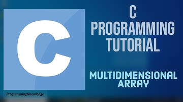 C Programming Tutorial for Beginners 21 - Multidimensional Array in C