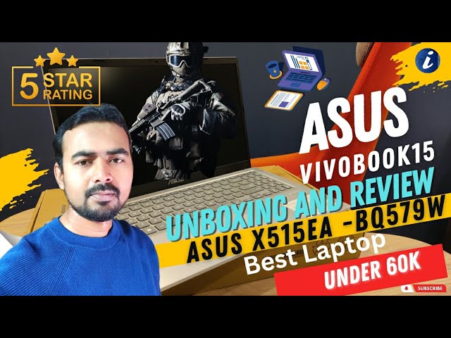 Asus Vivobook 15 X515EA-BQ579 Unboxing and Review, i7 processor, 512gb SSD, 8gb Ram