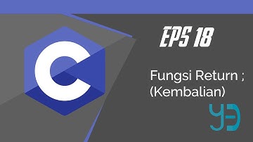 Pemrograman C [Dasar] - Fungsi Return (Kembalian) #18