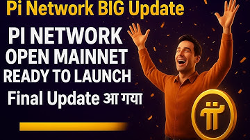 🔥🚀 Pi Network का Final Update – Launch Date बेहद करीब आ चुकी है 😱🔥|pi coin new update today|latest
